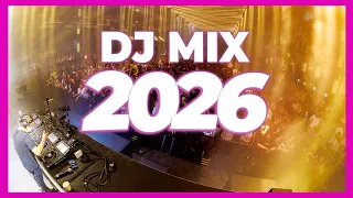 DJ MIX 2026 - Remixes & Mashups of Popular Songs 2026 | DJ Remix Club Music Disco Dance Mix 2025 DJ