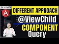 60 Component lifecycle ngAfterViewInit ViewChild Component query Angular In Depth