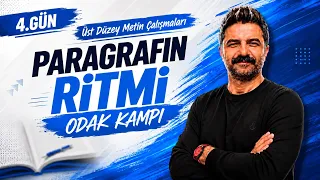 Paragrafın Ritmi | Odak Çalışmaları | 4.GÜN | Rüştü Hoca