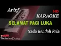 Download Lagu ARIEF  - SELAMAT PAGI LUKA ( NADA RENDAH PRIA ) || KARAOKE KN7000
