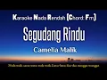 Download Lagu Segudang Rindu~Camelia Malik Karaoke Lower Key Nada Rendah HD HQ