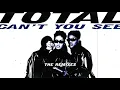 Total - Can't You See (feat. Notorious B.I.G.) [Original Version]