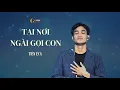 Lagu TẠI NƠI NGÀI GỌI CON || AT THE PLACE WHERE YOU CALL (LIVE) - TIÊN ECA