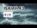 Isaiah 43 Israel s Only Saviour KJV Bible No music