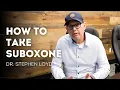 How to take Suboxone buprenorphine