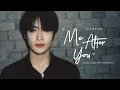 Download Lagu Me After You — Jaehyun