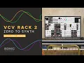 VCV Rack 2 - From Zero to Synth