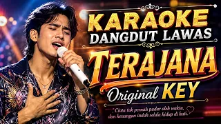 Karaoke Terajana - Rhoma Irama | Nada Original Key