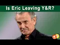 Why are Eric Braeden fans urging him not to retire Is he really leaving Y R