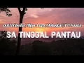 Lagu Putri Gisella | Olgar Lum | Moluxskai | Tri Suaka - Sa Tinggal Pantau (Lirik video) 