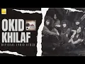 Download Lagu Okid - Khilaf (Official Lyric Video)