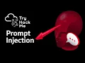 Prompt Injection Room Explained AI Security Path TryHackMe Walkthrough