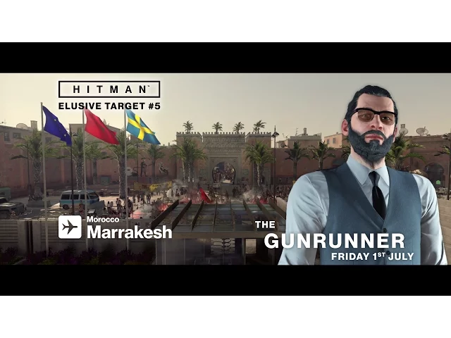 HITMAN - Elusive Target #5 - The Gunrunner