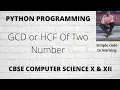 19 Python Program to find GCD or HCF of two Numbers Hindi