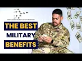 Military Benefits The Best One s We Receive