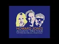 Howard Jones Acoustic Trio - What Is Love - Live At Apogee Studios. Feat. Nick Beggs and Robin Boult