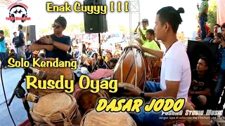 Download Solo Kendang Rusdy Oyag II Dasar Jodo koplo Asoyy ! ! ! MP3