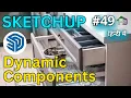 How to Use Dynamic Components in SketchUp Running Channels Drawers Tutorial