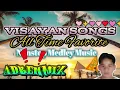 Lagu Visayan Songs Medley all Time Favorite 