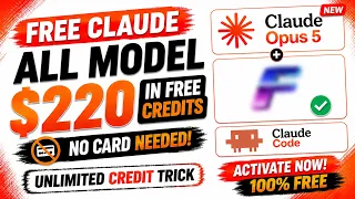 Claude Opus 5 FREE 220 Credits Claude Code API No Card Needed Free Claude Unlimited Access