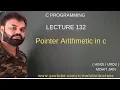C PROGRAMMING LECTURE 132 POINTER ARITHMETIC IN C by mohit sir ki class