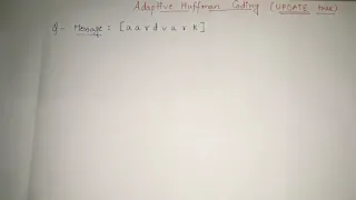 6 Adaptive Huffman Coding in Data Compression TREE UPDATION Huffman encoding decoding example