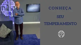 Conheça seu temperamento - Dr. Cesar Vasconcellos de Souza