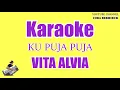 VITA ALVIA - KU PUJA PUJA | KARAOKE HD