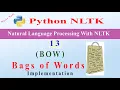 13 - Bags of Words BOW Genism Dictionary Python Text Mining