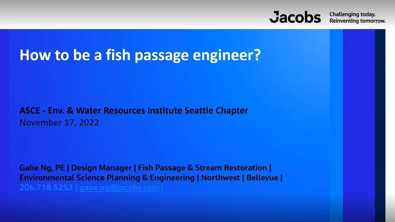 How to be a fish passage engineer? - Gabe Ng