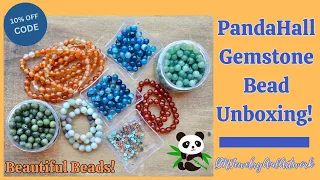 PandaHall Gemstone Bead Unboxing Beautiful Beads