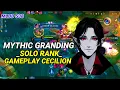 Download Lagu CECIION SOLO RANK MYTHIC GRANDING Mobile Legends Season 38‼️