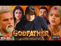 Download Lagu Godfather: volledige filmupdate | Khesari Lal Yadav | Yamini Singh, Sanjay Pandey | Bhojpuri-film...