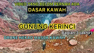 Download NGERI !!! DASAR KAWAH GUNUNG KERINCI - Gunung Kerinci - Bagian 3 (akhir) MP3