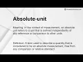 Absolute-unit Meaning
