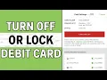 How to Turn Off or Lock Woodforest Bank Debit Card