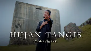 Valdy Nyonk - Hujan Tangis (Official Music Video)
