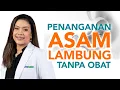 Download Lagu Penanganan Gastritis Asam lambung Tanpa Obat