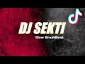 Download Lagu DJ SEKTI DENNY CAKNAN TIKTOK TERBARU 2024 SLOW BREAKBEAT