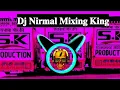 Download Lagu Yaari Tod Deni New Punjabi Song || Surjit Bhullar Remix Song Hard Vibretion || Dj Nirmal Mixing King