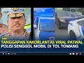 Lagu Tanggapan Kakorlantas Viral Patwal Polisi Senggol Mobil Saat Kawal Range Rover Plat Dinas di Tol