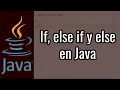 Como Utilizar el If else if y else en Java Estructuras de Control en Java