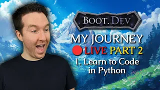 Learn to Code in Python - My Journey Through Boot dev LIVE PART 2