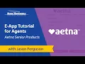Learning e-Apps Aetna Senior Products