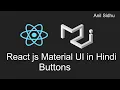 Reactjs material ui tutorial in Hindi Button