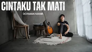 dorman manik cintaku tak mati official music video 