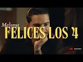 Download Lagu Maluma - Felices los 4 (Letra/Lyrics)