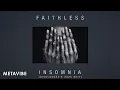 Faithless - Insomnia (Disclosures 2025 Edit)