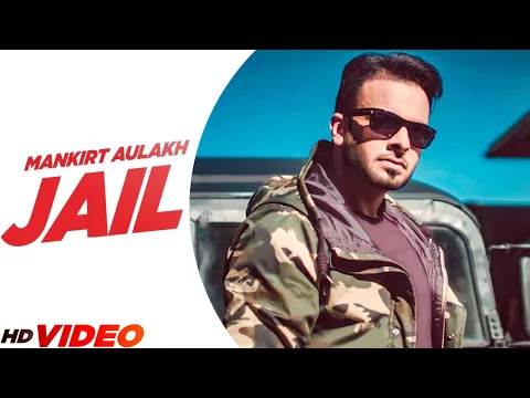 Download MP3 Mankirt Aulakh: Jail (Official Song) | Ft Fateh | Latest Punjabi Song 2023 | New Punjabi Song 2023