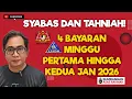 Lagu TAHNIAH! 4 BAYARAN MINGGU PERTAMA DAN KEDUA JAN 2026.